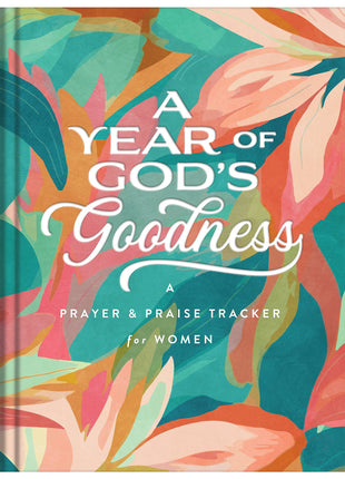 Book cover of 'A Year of God's Goodness' with floral design and text.